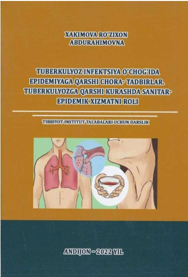 Tuberkulyoz infeknsiya o`chog'ida epidemiyaga qarshi chora-tadbirlar. Tuberkulyozga qarshi kurashda sanitar-epidemik xizmatni roli