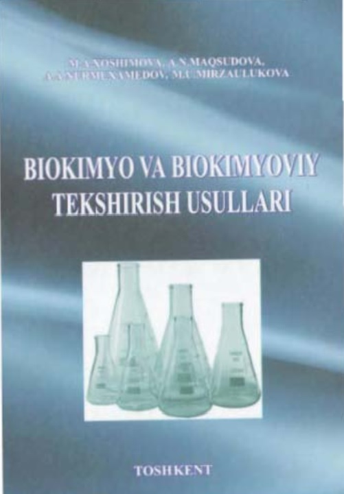 Biokimyo va biokimyoviy tekshirish usullari