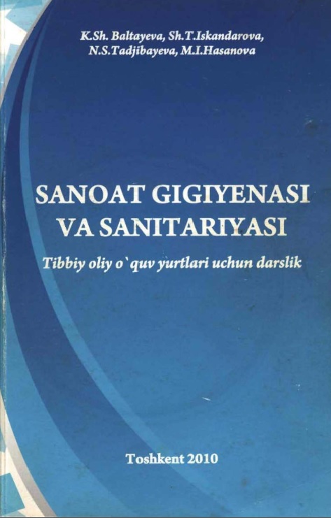 Sanoat gigiyenasi va sanitariyasi
