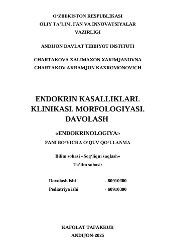 Endokrin kasalliklari. Klinikasi. Morfologiyasi. Davolash