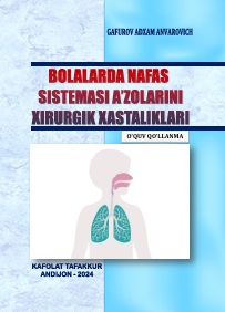 Bolalarda  nafas  sistemasi  a’zolarini xirurgik xastaliklari