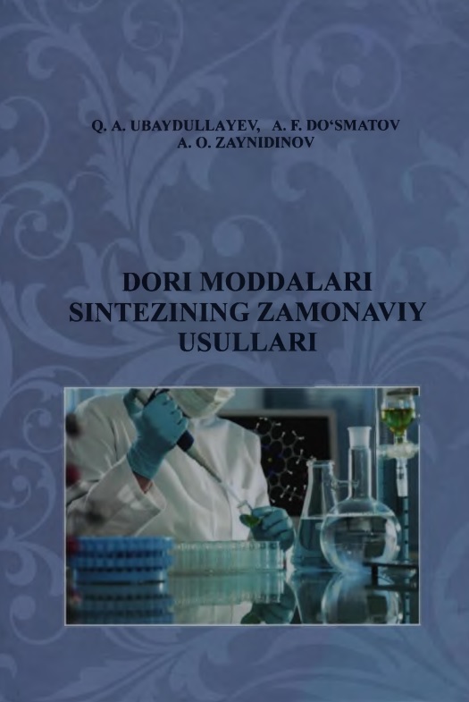Dori moddalari sintezining zamonaviy usullari