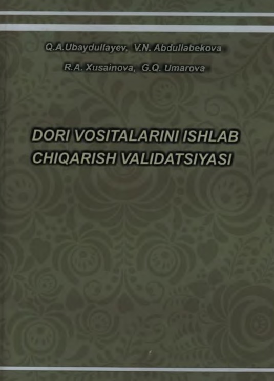 Dori vositalarini ishlab chiqarish validatsiyasi