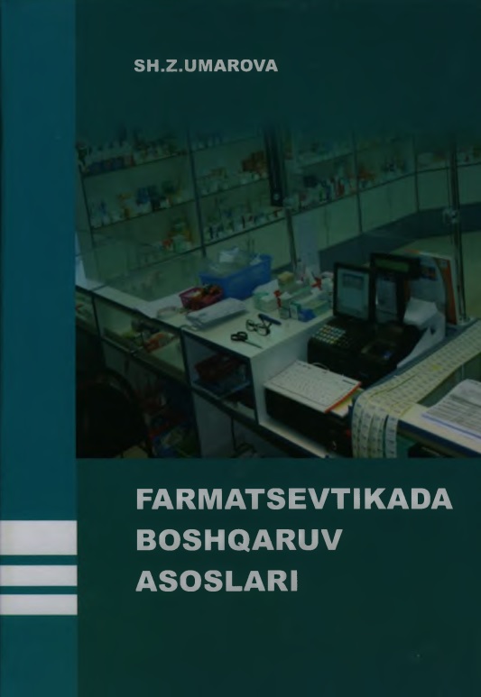 Farmatsevtikada boshqaruv asoslari