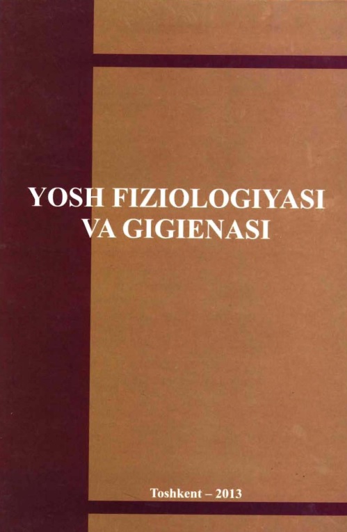 Yosh fiziologiyasi va gigiyenasi