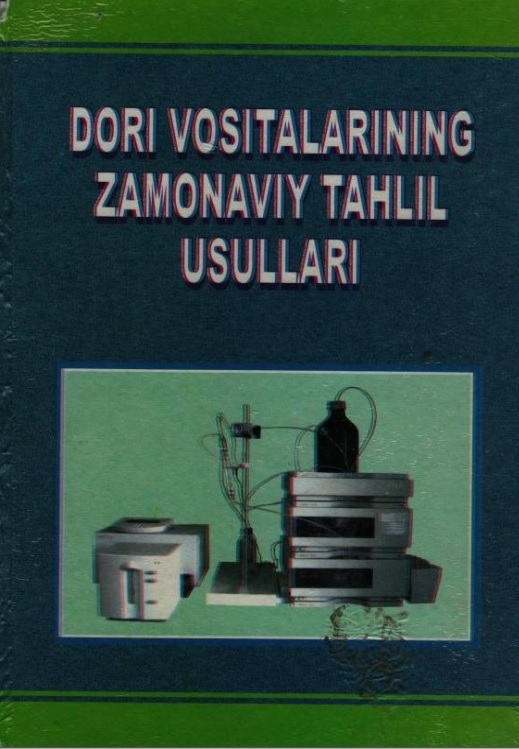 Dori vositalarining zamonaviy tahlil usullari