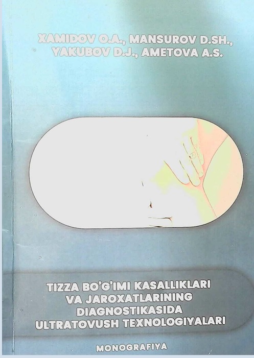Tizza bo’g'imi kasalliklari va jarohatlarining diagnostikasida ultratovush texnologiyalari
