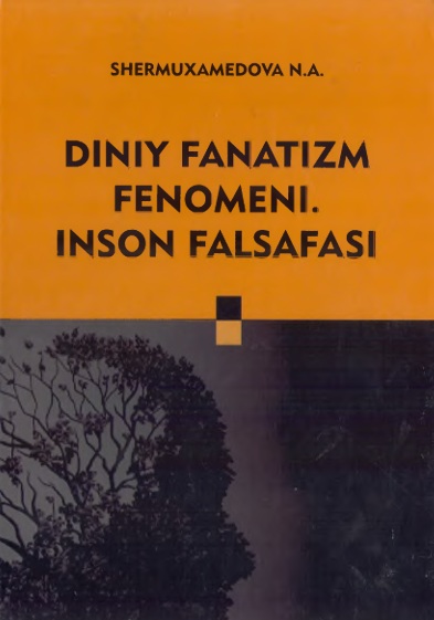 Diniy fanatiy fanatizm fenomeni. inson falsafasi