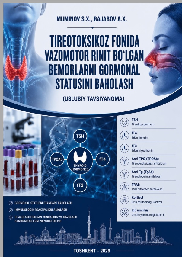 Tireotoksikoz fonida vazomotor rinit bo'lgan bemorlarni gormonal statusini baholash