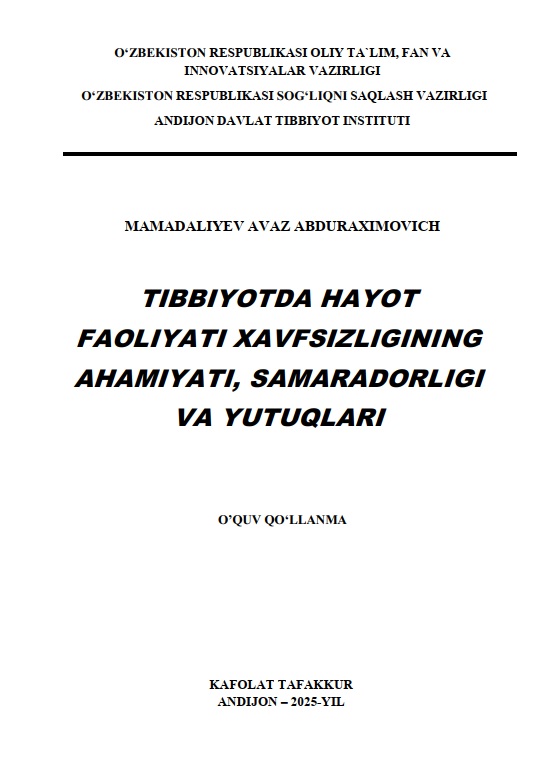 Tibbiyotda hayot faoliyati xavfsizligining ahamiyati samaradorligi va yutuqlari