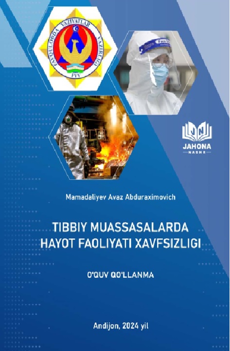 Tibbiy muassasalarda hayot faoliyati xavfsizligi