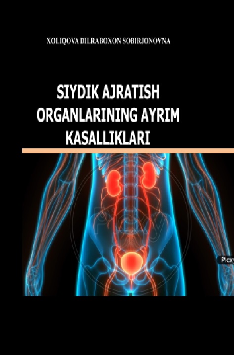 Siydik ajratish organlarining ayrim kasalliklari
