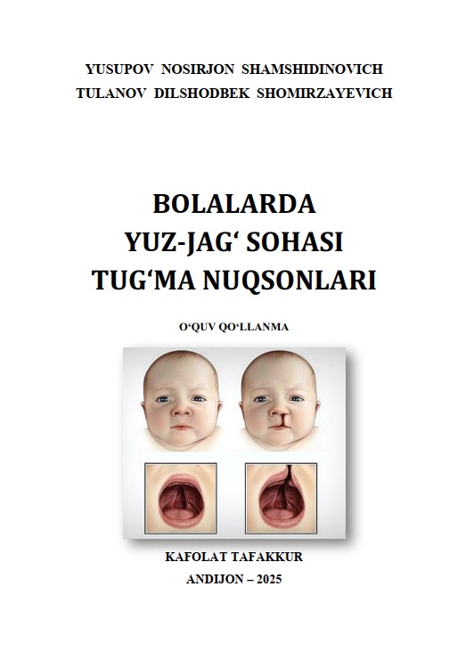 Bolalarda yuz jag' sohasi tug'ma nuqsonlari