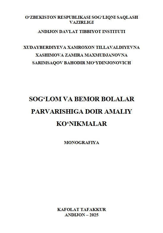 Sog'lom va bemor bolalar parvarishiga doir amaliy ko'nikmalar