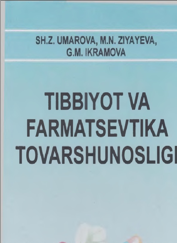 Tibbiyot va farmatsevtika tovarshunosligi