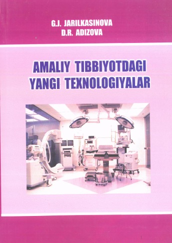 Amaliy tibbiyotidagi yangi texnologiyalar