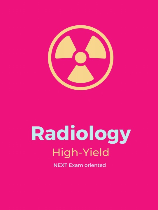 Radiology high-yield