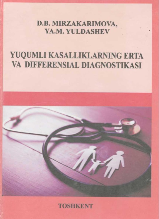 Yuqumli kasalliklarning erta va differnsial diagnostikasi