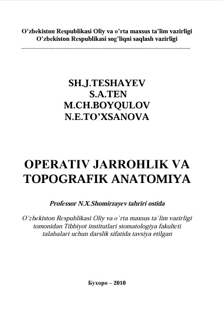 Оperativ jarrohlik va topografik anatomiya