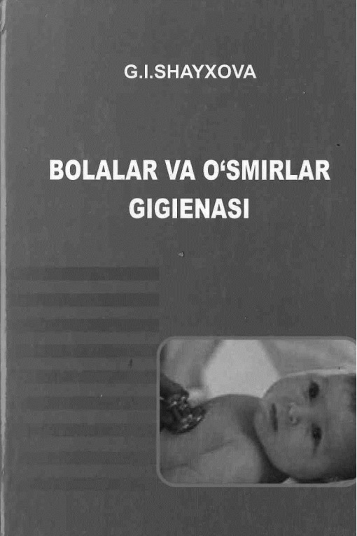 Bolalar va o`smirlar gigienas