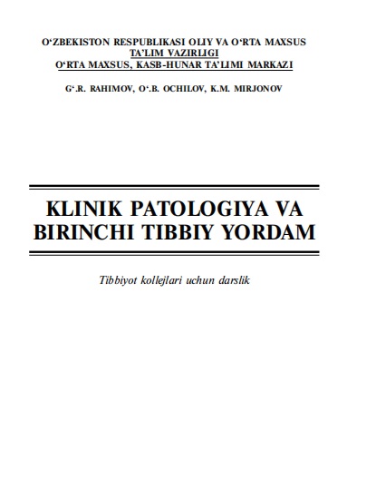 Klinik patologiya va birinchi tibbiy yordam