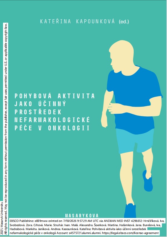 Pohybová aktivita jako účinný prostředek nefarmakologické péče v onkologii