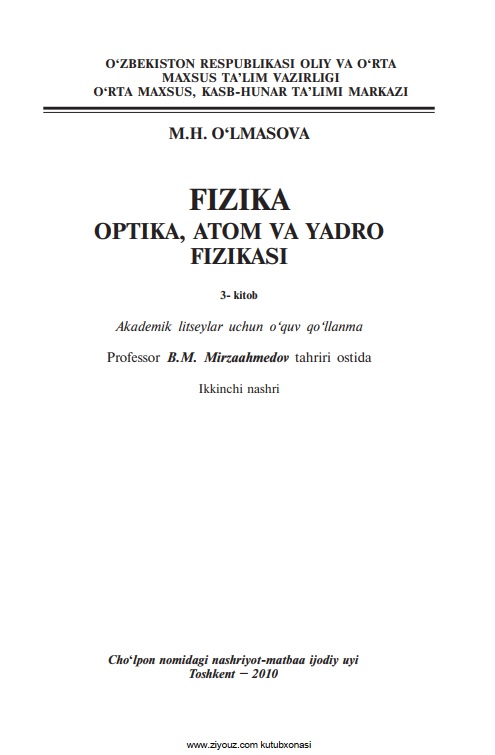 Fizika optika , atom va yadro fizikasi3