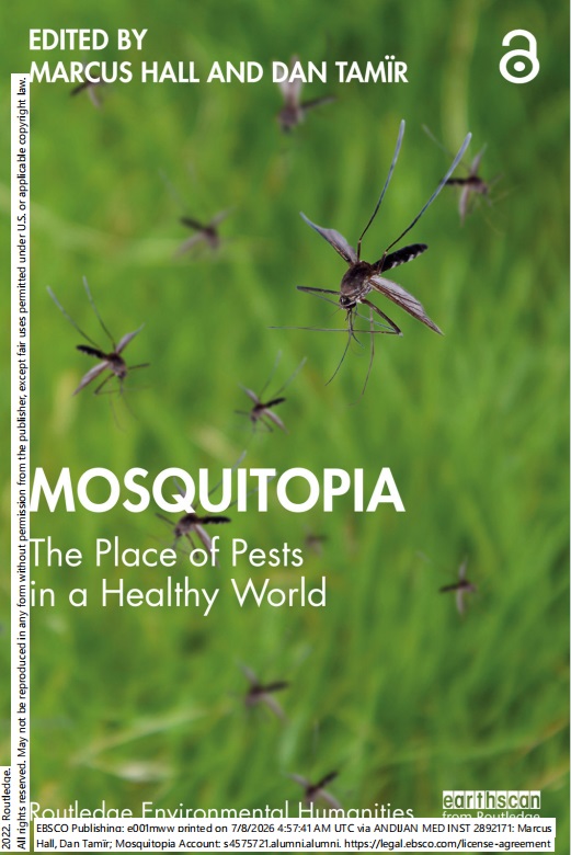 Mosquitopia: the place of pests in a healthy world