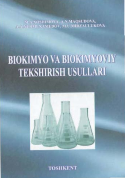 Biokimyo va biokimyoviy tekshirish usullari