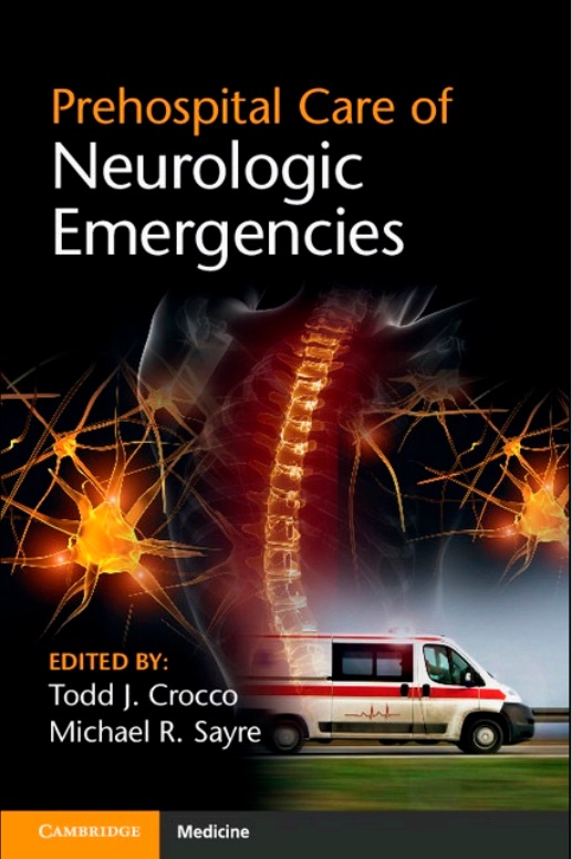 Prehospital care of neurologic emergencies