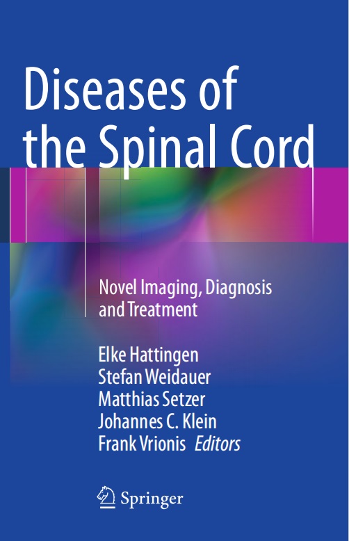 Diseases of the spinal cord: novel imaging, diagnosis and treatment