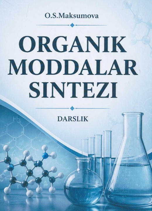 Organik moddalar sintezi.