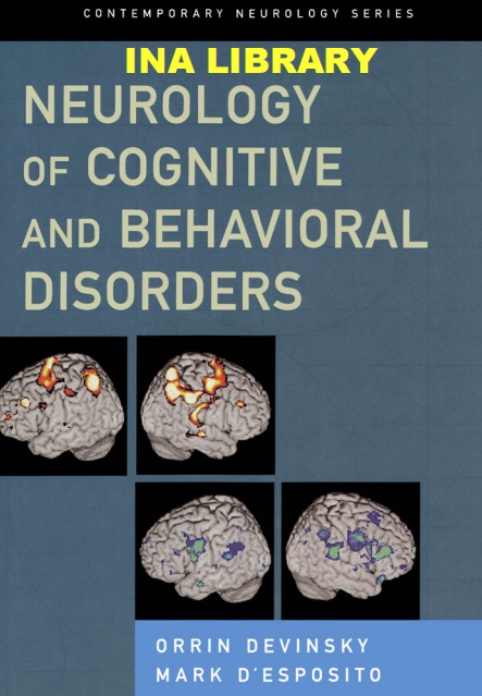 Neurology of cognitive and behavioral disorders