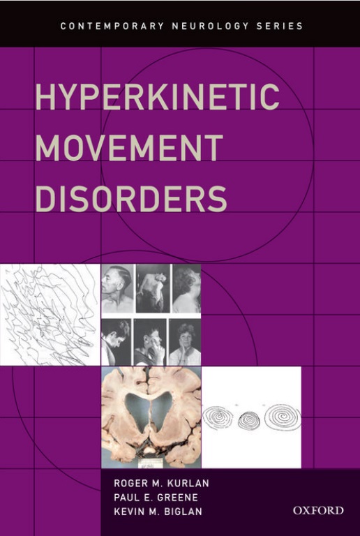 Hyperkinetic movement disorders