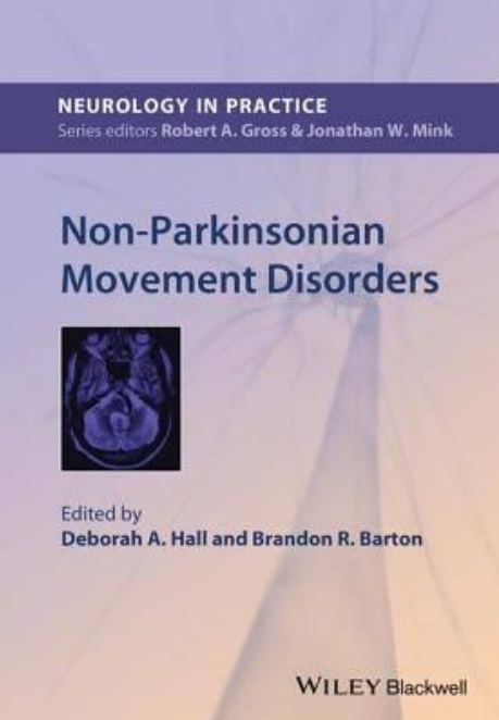Non-Parkinsonian movement disorders