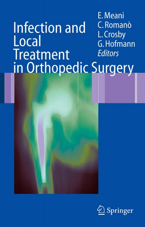Infection and local treatment in orthopedic surgery