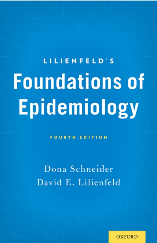 Lilienfeld's foundations of epidemiology