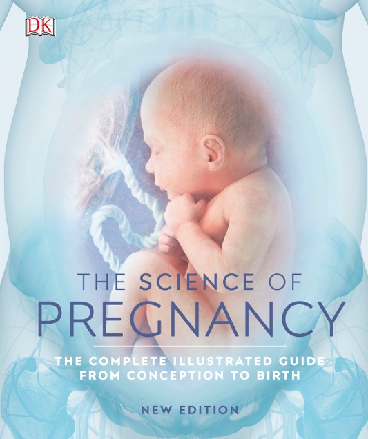 The Science of Pregnancy