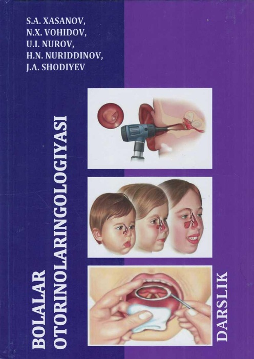 Bolalar otorinolaringologiyasi 1-jild