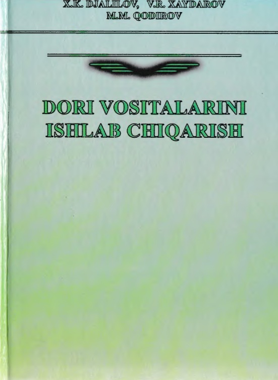 Dori vositalarini ishlab chiqarish I qism