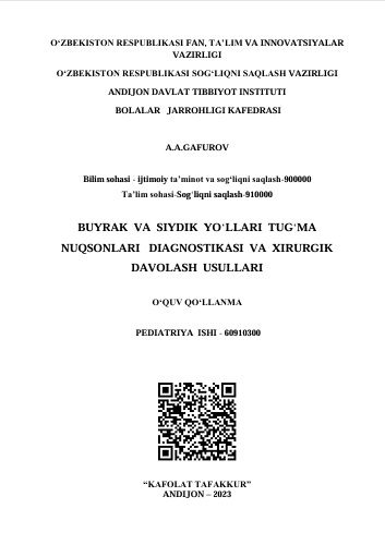 Buyrak va siydik yo'llari tug'ma nuqsonlari diagnostikasi va xirurgik davolash usullari