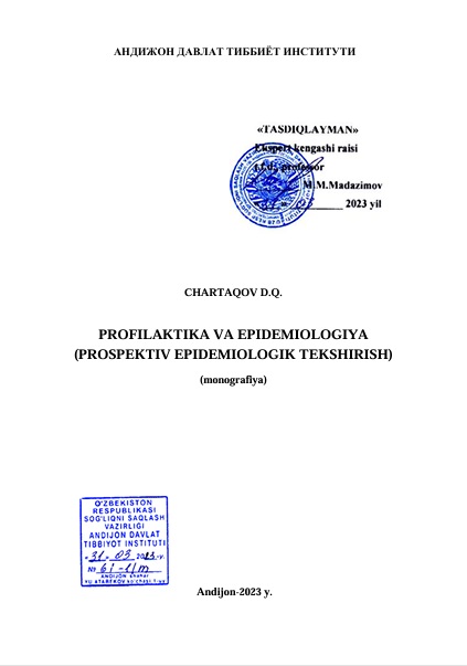 Profilaktik va epidemiologiya (prospektiv epidemiologik tekshirish)