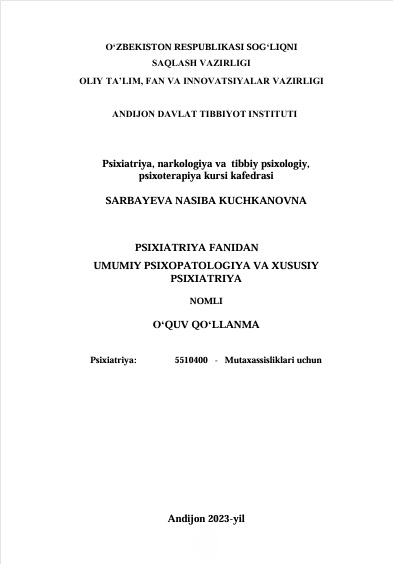 Umumiy psixopatologiya va xususiy psixiatriya