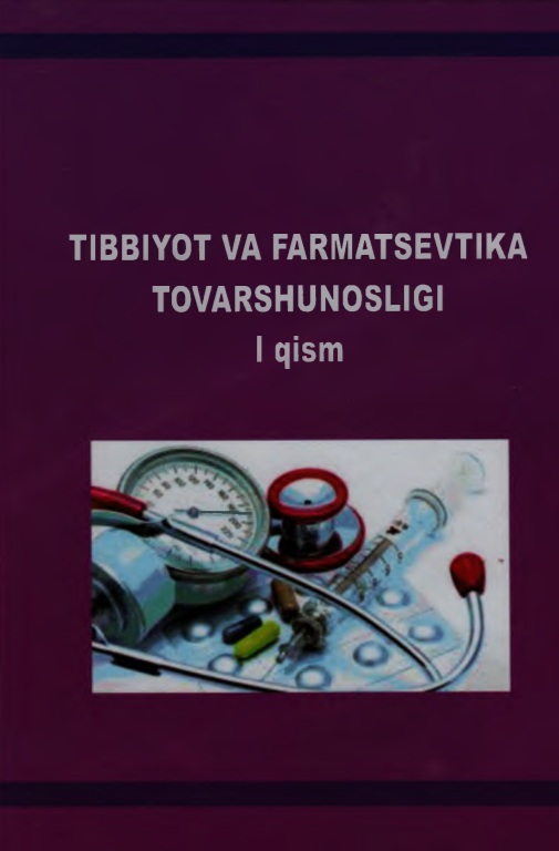 Tibbiyot va farmasevtika tavarshunosligi