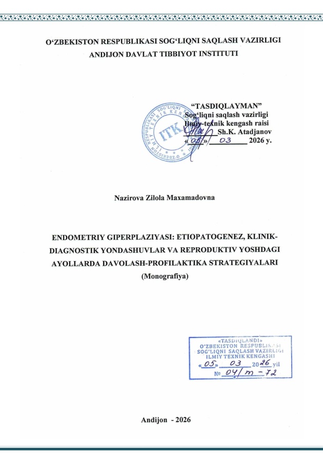 Endometriya giperplaziyasi etiopatogenez klinik diagnostik yondashuvlar va reproduktiv yoshdagi ayollarda davolash profilaktika strategiyalari