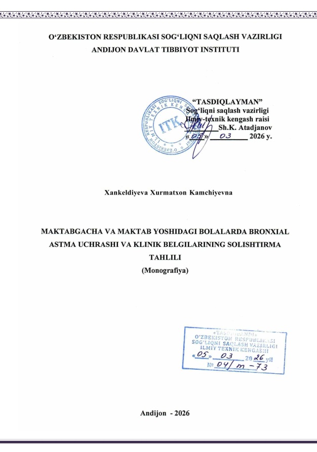 Maktabgacha va maktab yoshidagi bolalarda bronxial astma uchrashi va klinik belgilarining solishtirma tahlili