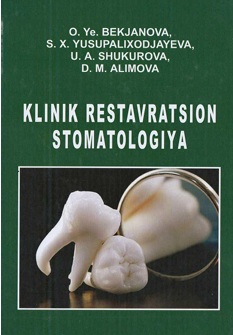 Klinik restavratsion stomatologiya