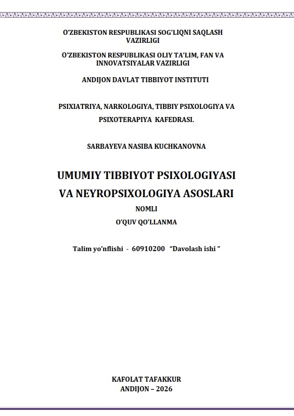 Umumiy tibbiyot psixologiyasi va neyropsixologiya asoslari