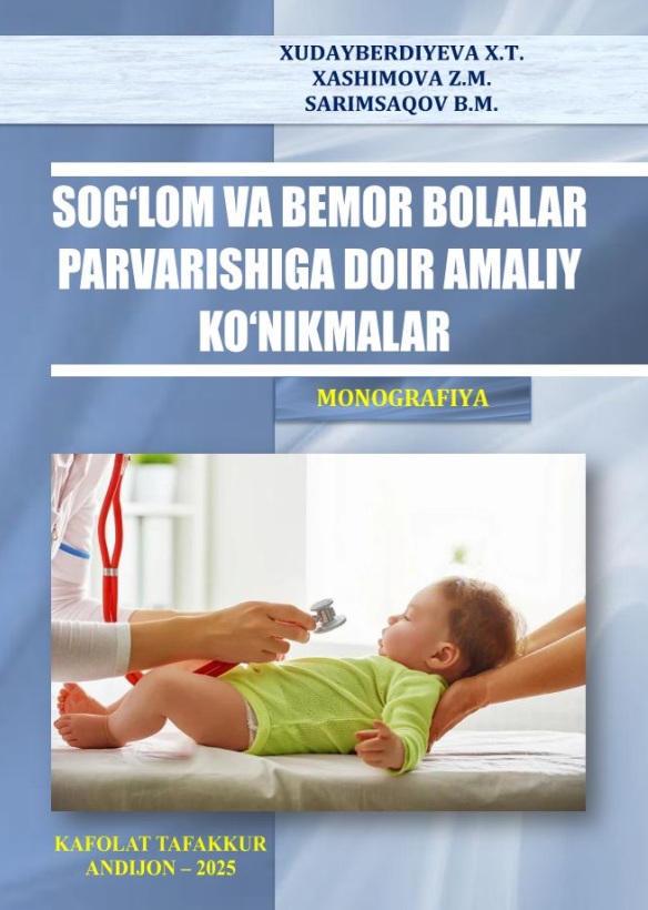 Sog'lom va bemor bolalar parvarishiga doir amaliy ko'nikmalar