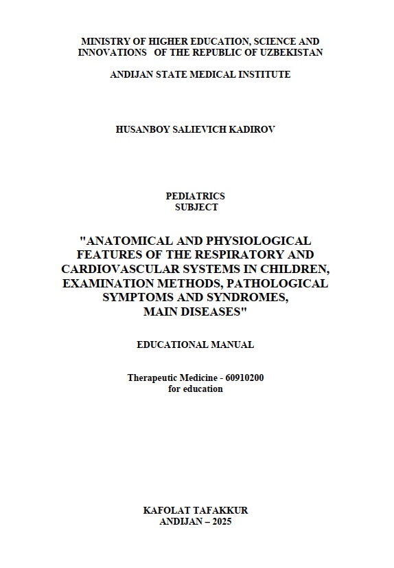 Anatomical and physiological features of the respiratory and cardiovascular systems in children, examination methods, pathological symptoms and syndromes main diseases